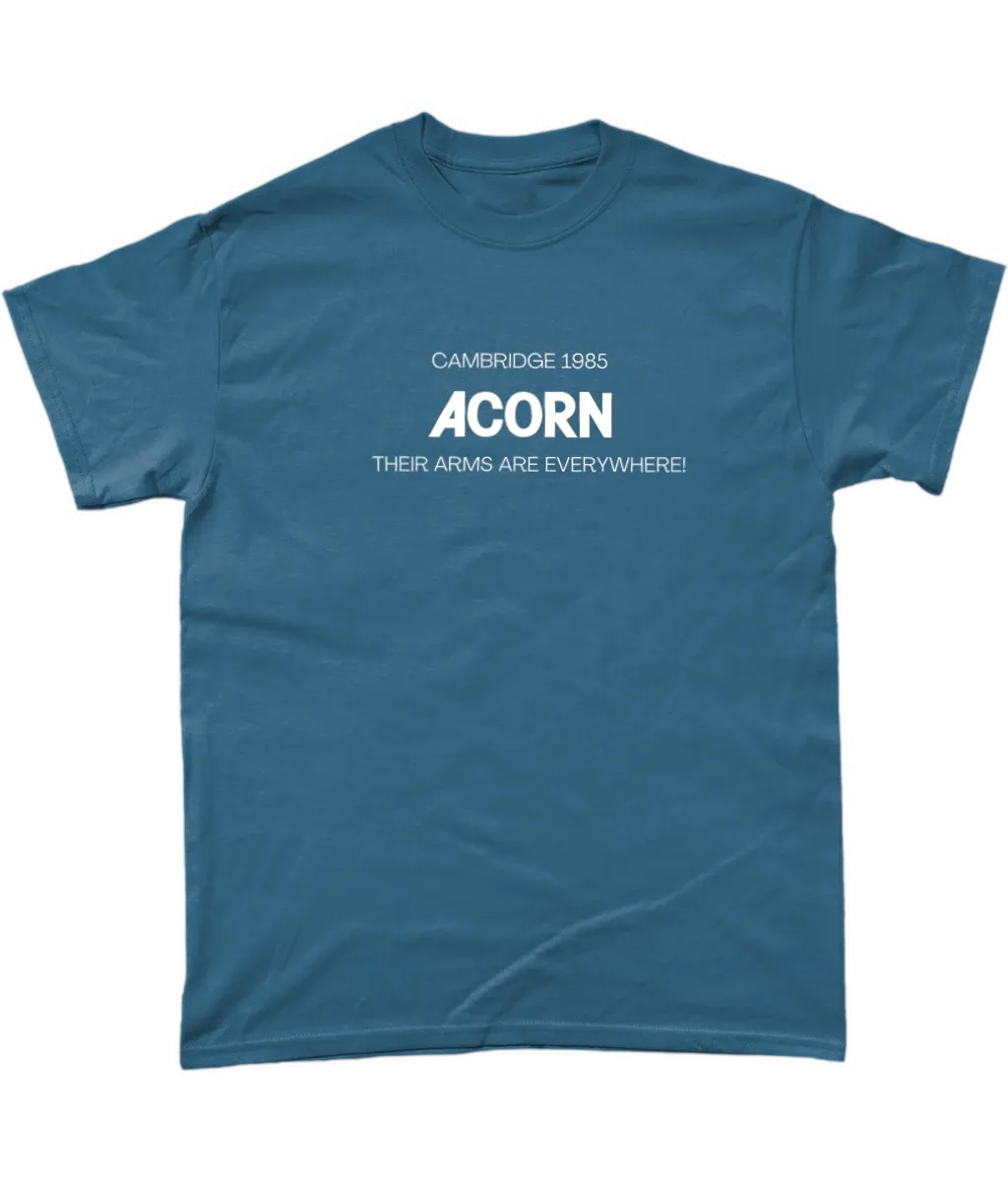 Indigo t shirt saying Cambridge 1985 ACORN  Their ARMS are Everywhere!