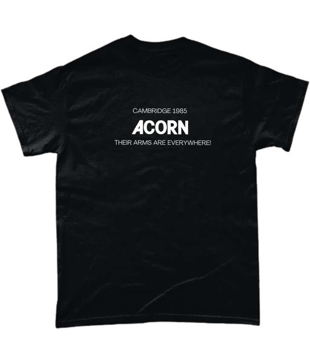Black t shirt saying Cambridge 1985 ACORN  Their ARMS are Everywhere!