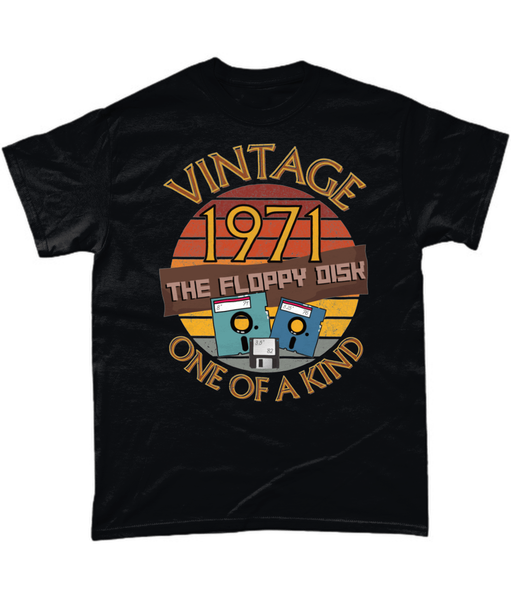 Black T-Shirt with the words vintage,1971,the floppy disk ,one of a kind, 3 different types of floppy disk,8,5.25,3.5 inch